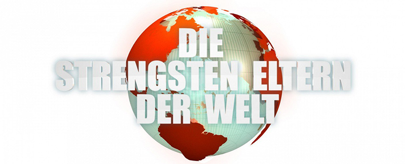 Die strengsten Eltern der Welt